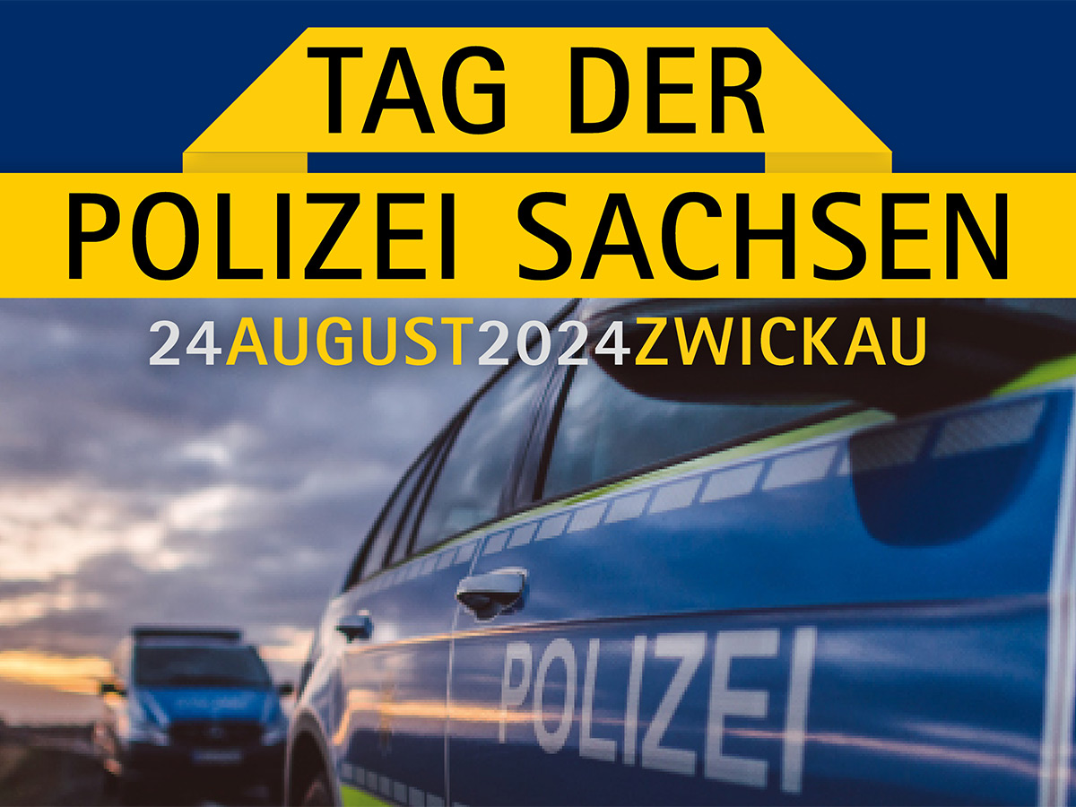 Tag der Polizei Sachsen am 24. August in Zwickau