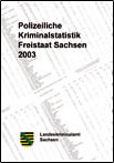 Polizeiliche Kriminalstatistik 2003