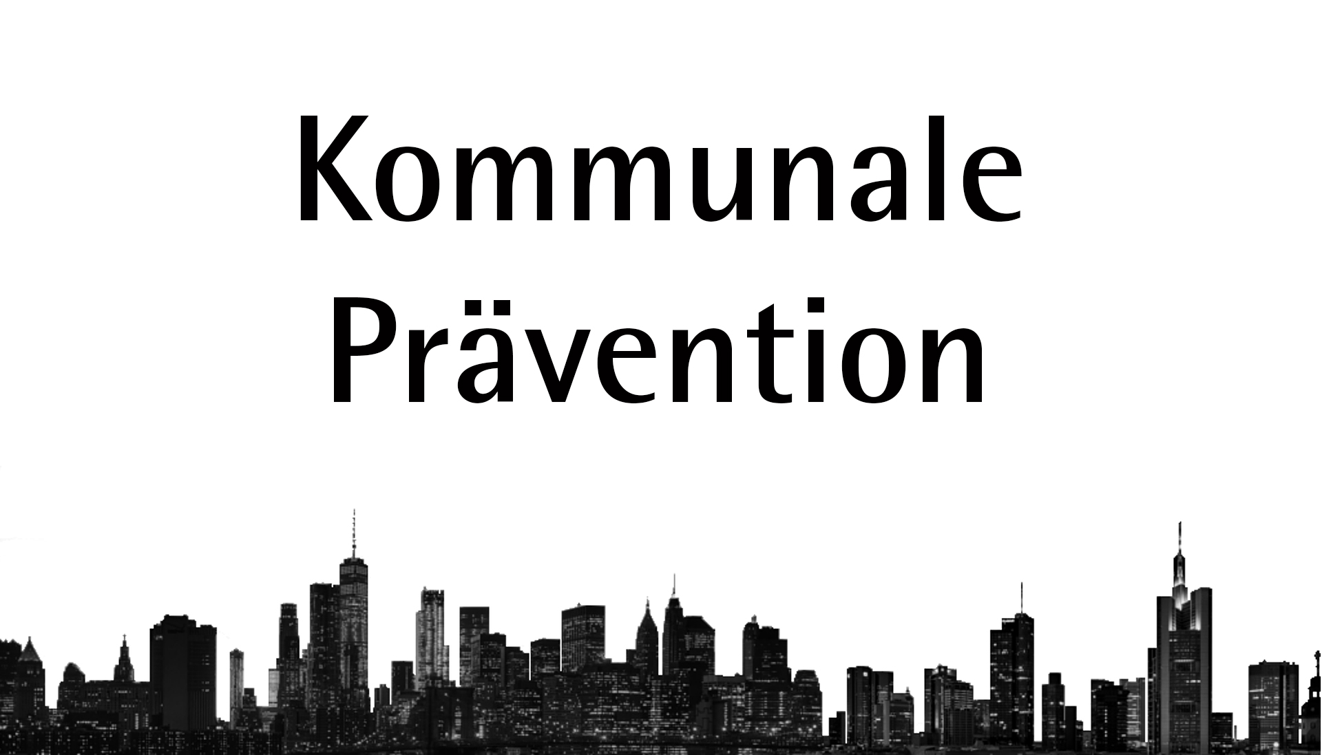 Kommunale Prävention