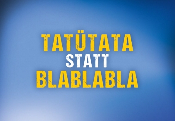 TatüTata statt Blablabla